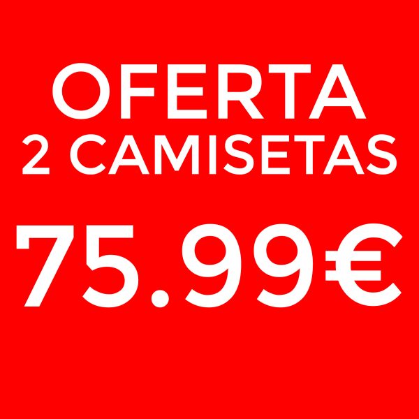 Oferta 2 Camisetas